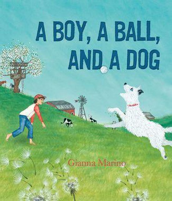 A Boy, a Ball, and a Dog - cover
