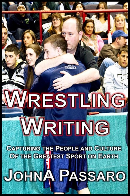 Wrestling Writing (ebook), Johna Passaro 1230001036596 Boeken