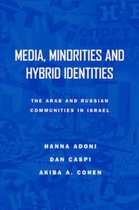 Media, Minorities and Hybrid Identities