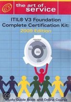 ITIL V3 Foundation Complete Certification Kit - 2009 Edition
