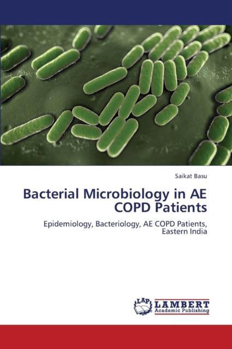 Bacterial Microbiology in Ae Copd Patients - Basu Saikat