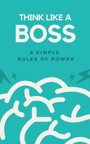6 simple Rules of Power