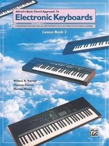 Chord Approach to Electronic Keyboards Lesson Book, Bk 2