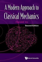Modern Approach To Classical Mechanics, A (Second Edition)
