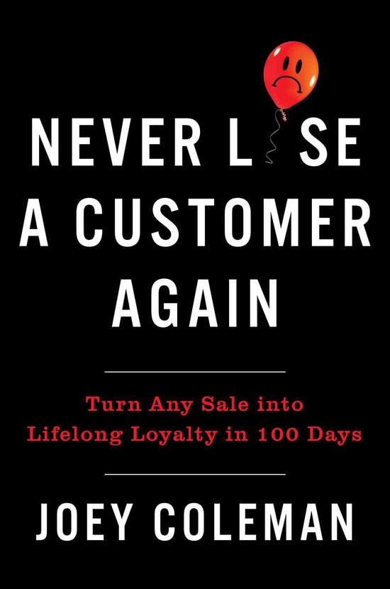 Never Lose a Customer Again - cover