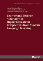 Foreign Language Teaching in Europe 14 - Learner and Teacher Autonomy in Higher Education: Perspectives from Modern Language Teaching
