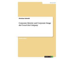 Corporate Identity und Corporate Image der Coca-Cola Company