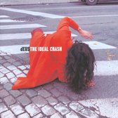 dEUS - The Ideal Crash (CD)