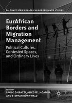 Palgrave Series in African Borderlands Studies- EurAfrican Borders and Migration Management