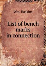 List of bench marks in connection