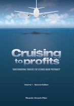 Cruising to Profits, Volume 1