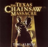 Texas Chainsaw Massacre: The Album