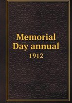 Memorial Day annual 1912