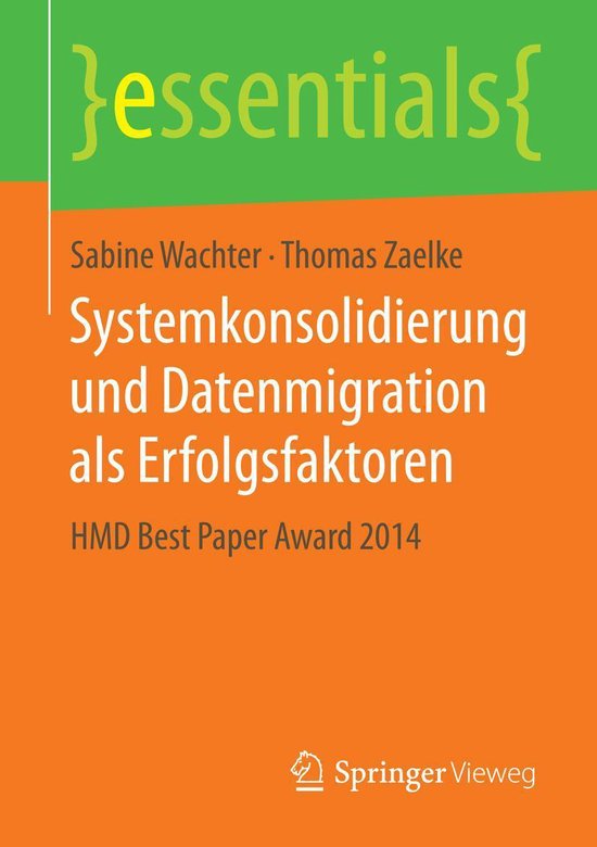 essentials - Systemkonsolidierung und Datenmigration als Erf ... - cover