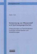 Verbrennung von Wasserstoff und Synthesegasgemischen