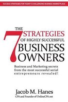 The 7 Strategies of Highly Successful Business Owners