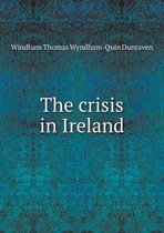 The crisis in Ireland