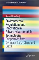 SpringerBriefs in Economics - Environmental Regulations and Innovation in Advanced Automobile Technologies