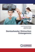 Dentoalveolar Distraction Osteogenesis