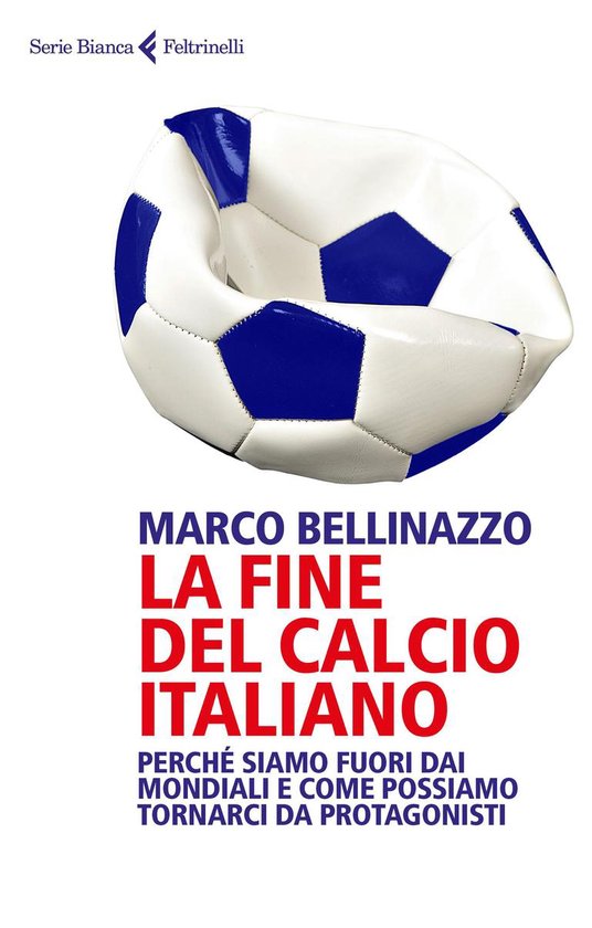 La fine del calcio italiano - cover