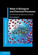 Cambridge Molecular Science - Water in Biological and Chemical Processes