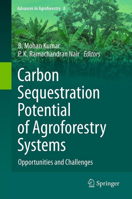 Foto: Advances in agroforestry 8 carbon sequestration potential of agroforestry systems