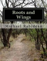 Roots and Wings