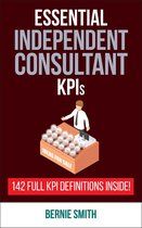 Essential KPIs Series 17 - Essential KPIs for Independent Consultants