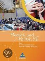 Mensch und Politik 9. Schülerband. Gemeinschaftskunde / Rechtserziehung / Wirtschaft. Sachsen