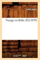 Histoire- Voyage En Italie (�d.1839)