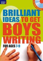 Brilliant Ideas to Get Boys Writing 79 English