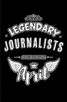 Legendary Journalists Are Born in April