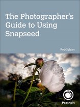The Photographer's Guide to Using Snapseed