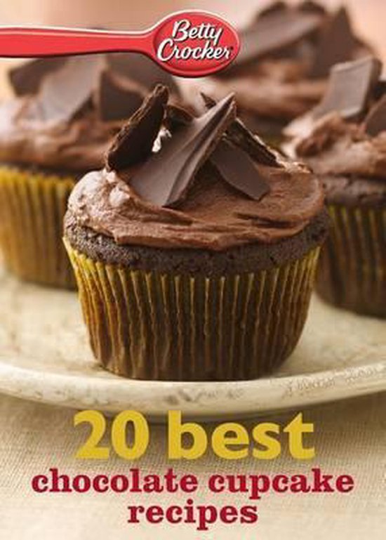 Betty Crocker 20 Best Chocolate Cupcake Recipes, Betty Crocker