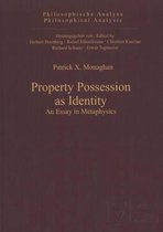 Property Possession as Identity