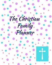 The Christian Family Planner