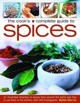Cook's Complete Guide to Spices