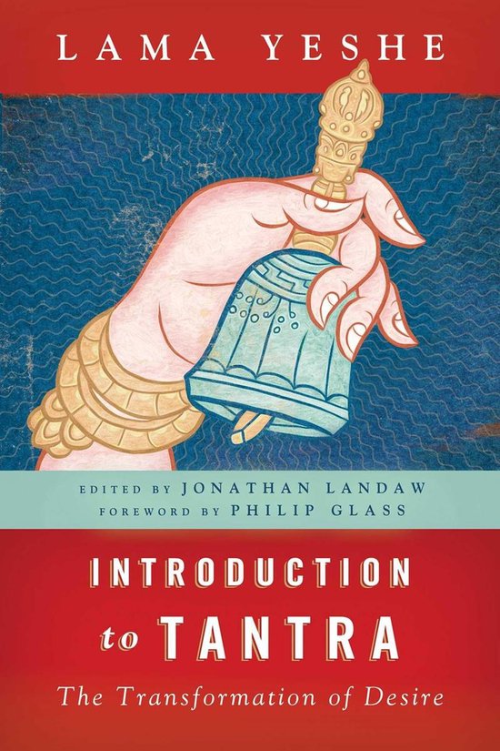 Boekomslag van Lama Yeshe's "Introduction to Tantra" met een hand die een bel vasthoudt.