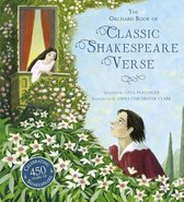The Orchard Book of Classic Shakespeare Verse