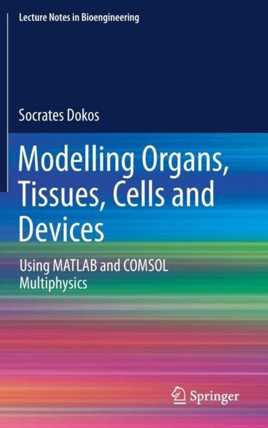 Modeling Organs, Tissues, Cells and Devices - cover