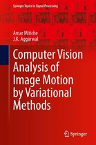 Springer Topics in Signal Processing 10 - Computer Vision Analysis of Image Motion by Variational Methods