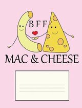 BFF Mac & Cheese