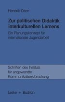 Zur Politischen Didaktik Interkulturellen Lernens