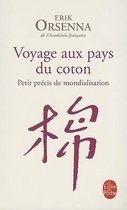 Voyage Au Pays Du Coton