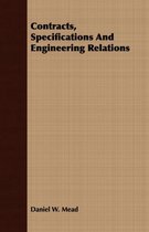 Contracts, Specifications And Engineering Relations