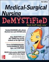 Medical-Surgical Nursing Demystified