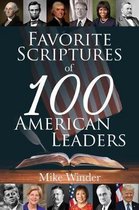 Favorite Scriptures of 100 American Leaders