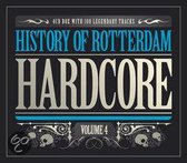 History of Rotterdam Hardcore - Volume 4