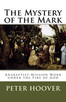 The Mystery of the Mark