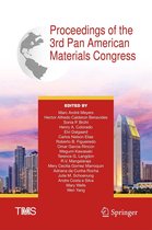 The Minerals, Metals & Materials Series - Proceedings of the 3rd Pan American Materials Congress